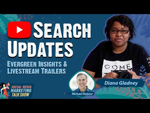 New YouTube Search Updates Evergreen Insights Livestream Trailers and More