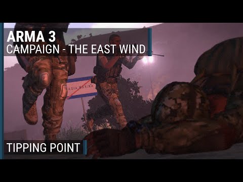 The East Wind (8/23) - "Tipping Point" | ArmA 3 campaign