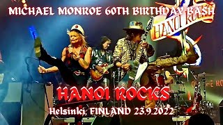 ☆ Michael Monroe 60th Birthday Bash - Hanoi Rocks - Obscured @ Helsinki 23.9.2022 ☆
