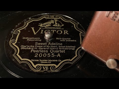 Peerless Quartet - Sweet Adeline - 78 rpm - Victor 20055 - 1926