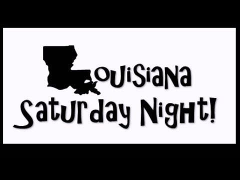 Louisiana Saturday Night- with kicks