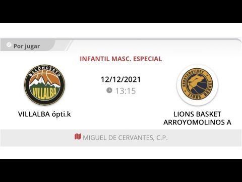 Infantil masc 08 B VILLALBA OPTI.K - LIONS BASKET ARROYOMOLINOS