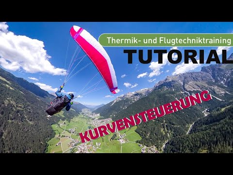 Flugtechnik -  Kurvenflugtechniken Gleitschirm (1/2)