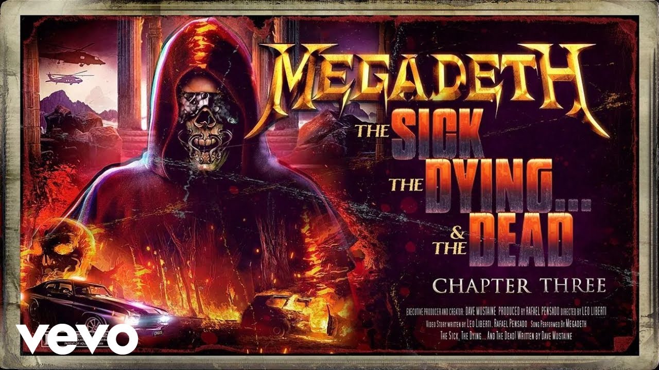 Megadeth - The Sick, The Dyingâ€¦ And The Dead!: Chapter III - YouTube
