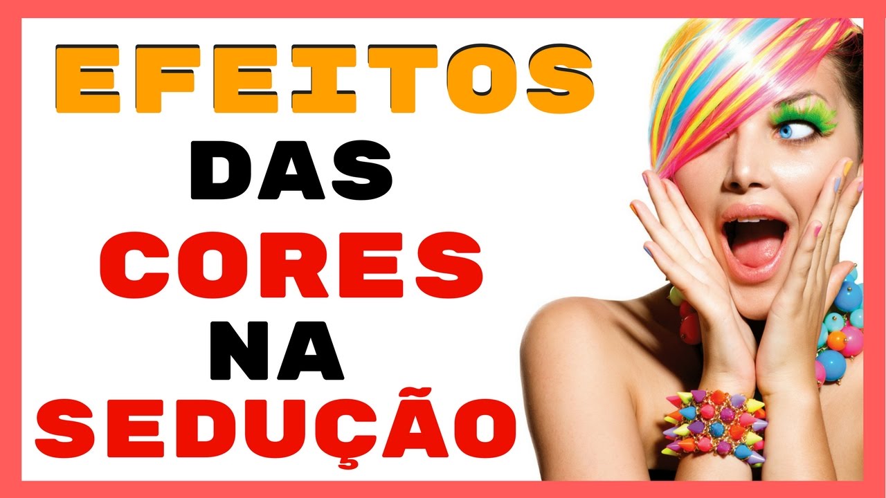 Efeitos das Cores na Sedução