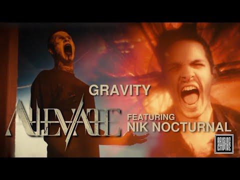 ALLEVIATE - Gravity feat. NIK NOCTURNAL PT II(OFFICIAL VIDEO)