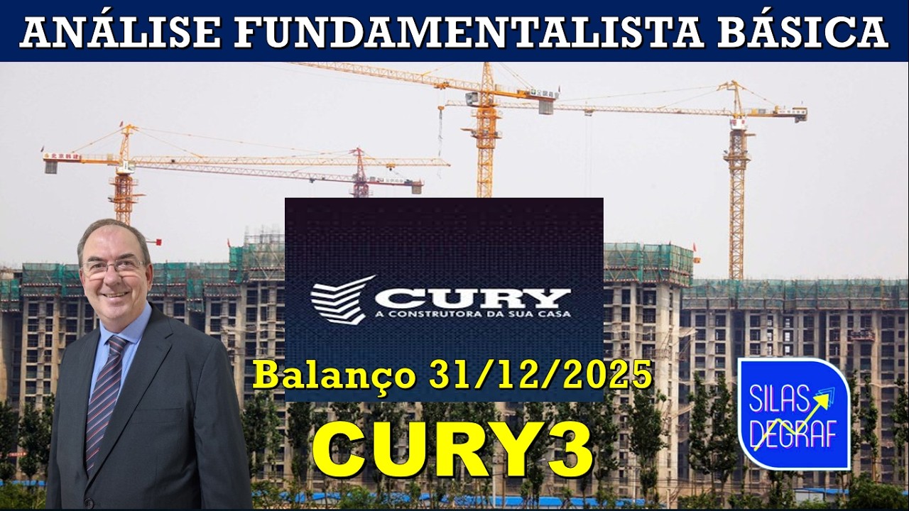 CURY3 - CURY CONSTRUTORA E INCORP. S/A. ANÁLISE FUNDAMENTALISTA BÁSICA. PROF. SILAS DEGRAF. 12/2025
