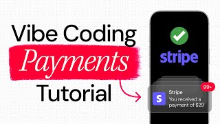 How to Add Payments to ANY Vibe Coded App