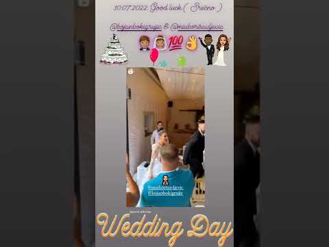 10.07.2022. Good luck ( Srećno ) Bojan Grujić & Mia Borisavljević 🤵🏽👰🏽💯👌