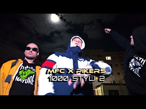 MFC, PIKERS - 1000 STYLI 2 (prod. MŁODY BÓG)