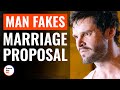 Man Fakes Marriage Proposal | @DramatizeMe