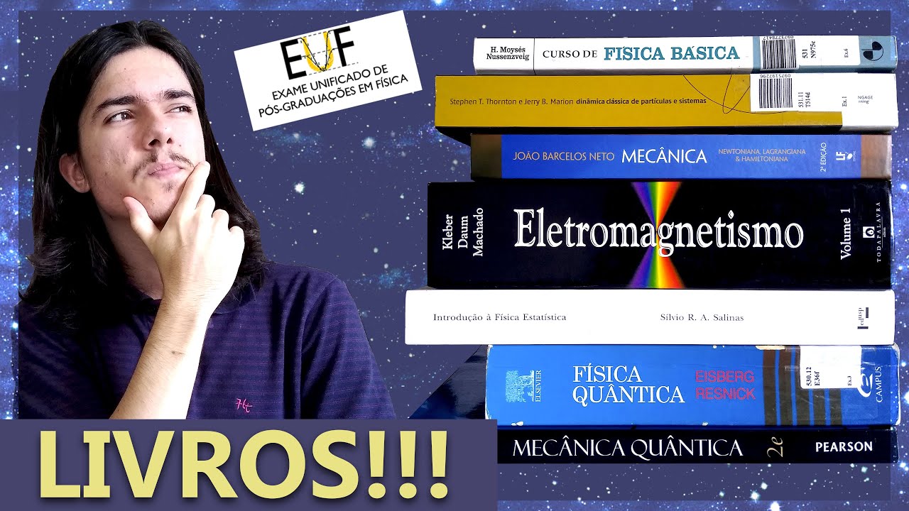 Livros de Física para o EUF/Graduação!