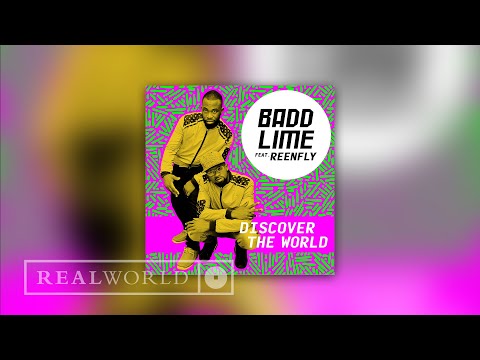 Badd Lime - Discover the World (feat. REENFLY) [Official Audio]