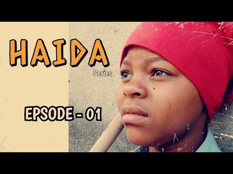 Haida - Episode 1 | Official Series | Bongo Movies |
