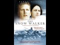 Opening To The Snow Walker VHS 2005