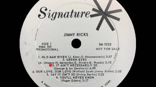 Jimmy Ricks - It Ain't Necessarily So - SIGNATURE LP 1032