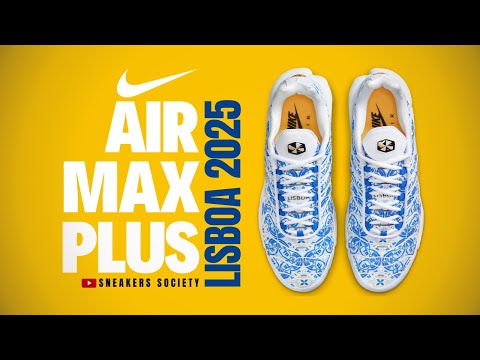 LISBOA 2025 Nike Air Max Plus | DETAILLIERTER LOOK + PREIS
