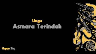 Download lagu Asmara Terindah  - UNGU OST Sang kiai  (Karaoke Minus One Tanpa Vokal dengan Lirik) mp3