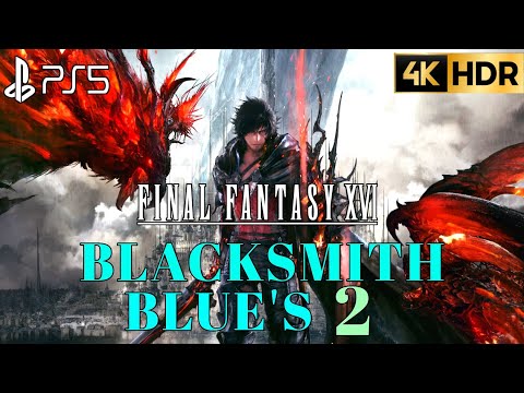 Final Fantasy 16 Blacksmith's Blues 2 Side Quest Gameplay | FF16 Blacksmith Blues 2 Full Walkthrough