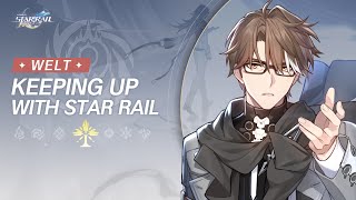 Свежий трейлер Honkai: Star Rail посвящен единственному персонажу типа Мнимый по имени Вельт