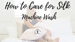 How To Care For Silk Machine Wash