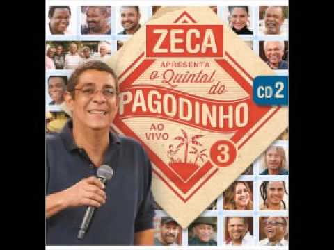 Zeca Pagodinho Quintal do Pagodinho disco 2(Completo)