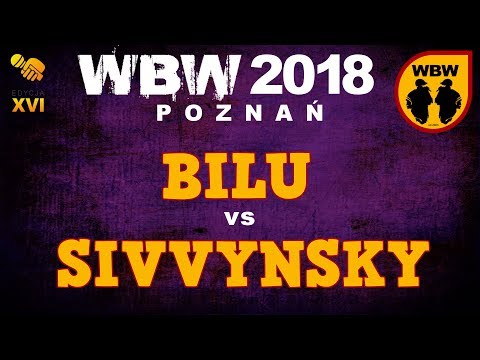Bilu 🆚 Sivynsky🎤 WBW 2018 Poznań (freestyle rap battle)