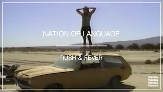 Nation Of Language - Rush & Fever video