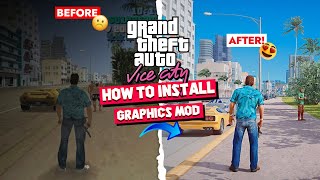 ✅ HOW TO INSTALL *GRAPHICS MOD* in GTA VICE CITY 😍 (COMPLETE GUIDE)