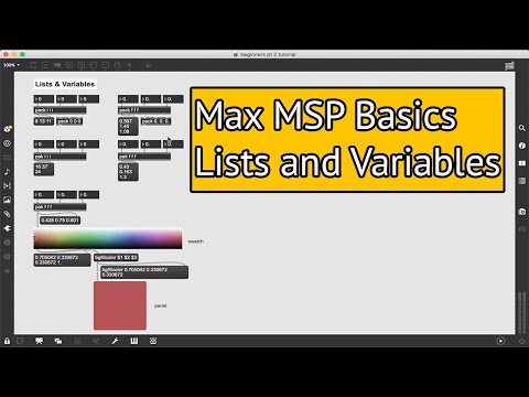 Max MSP Tutorial -- The Absolute Basics pt 2 -- Lists and Variables