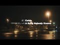 콜드 (Colde) – A Song Nobody Knows (아무도 모르는 노래) - Lyric Video | Sony a7iii + Helios 44-2 58mm f/2