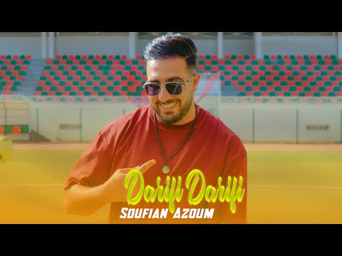 Soufian Azoum - Darifi Darifi (Clip Official)