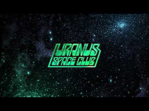 URANUS SPACE CLUB - MARS (2021 SINGLE)
