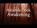 Amanda Cook - Awakening (Lyrics)