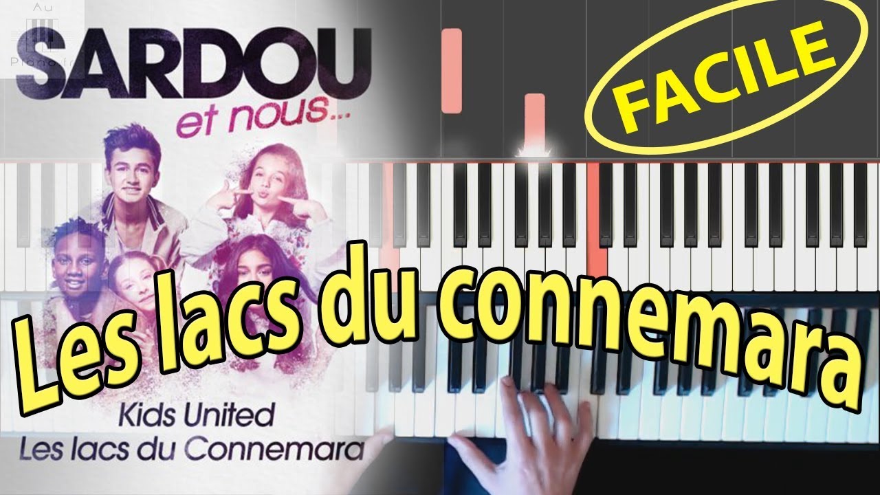 Les lacs du Connemara - KIDS UNITED - tutorial - Piano facile avec