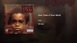 Nas - One Time 4 Your Mind (Instrumental) (Loop)