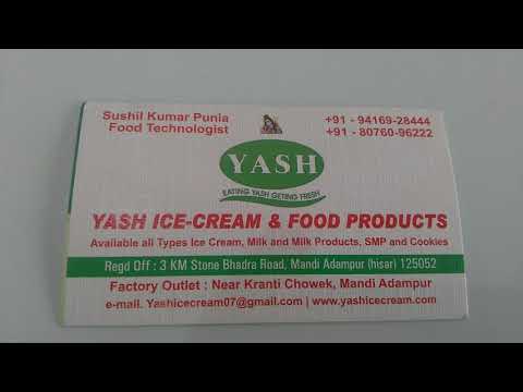 Yash ice cream and food products factory outlet