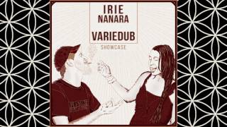 Irie Nanara meets Variedub - 06 EVOLUTION DUB