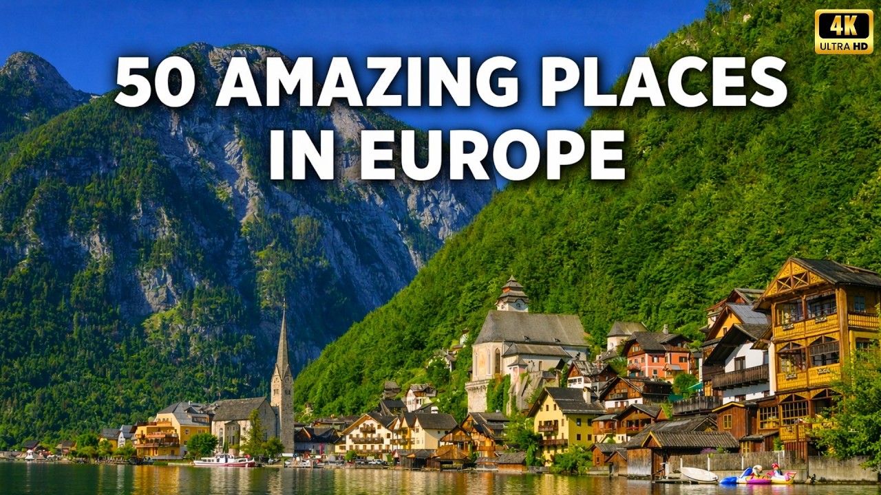 50 Amazing Places in Europe You Must Visit | Ultimate Travel Guide 2026 |4K Documentary