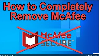 How to Remove McAfee - Windows 10