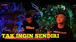 Download lagu Tak Ingin Sendiri - Dian Piesesha ( Cover ) by : Abylio mp3