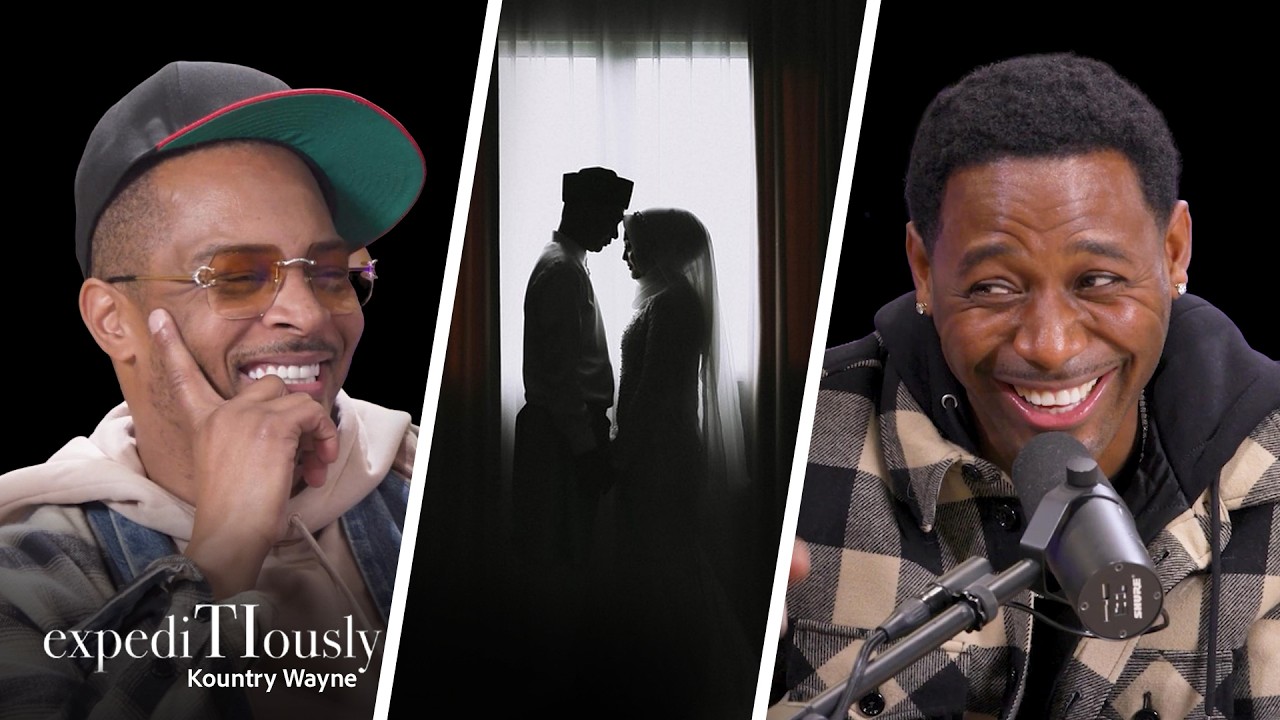 "You Have No Women!" T.I. & Kountry Wayne Talk Marriage!