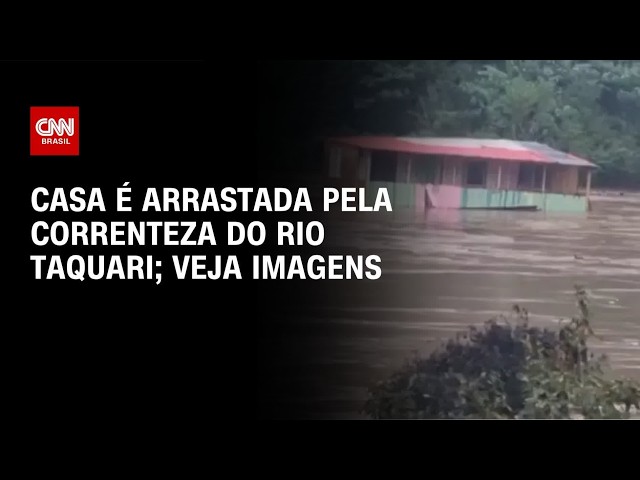 Casa é levada pela água do Rio Taquari, no Rio Grande do Sul | CNN 360°
