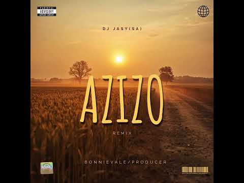 DJ Jasy(SA) - Azizo Remix