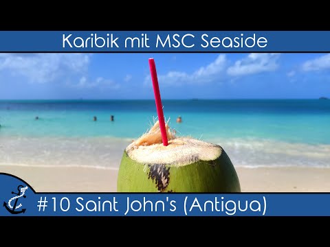 Karibik mit MSC Seaside - #10 Saint John's  (Antigua) - Runaway Beach - Kreuzfahrt-Vlog 2023 - 4K