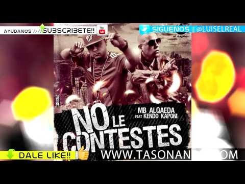 MB Alqaeda Ft. Kendo Kaponi - No Le Contestes