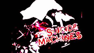 The Suicide Machines-Break the glass