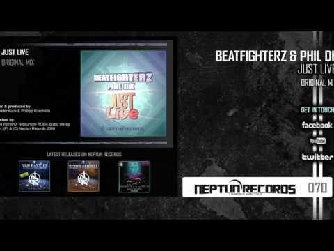 NR070 - Beatfighterz & Phil DK - Just Live (Original Edit)