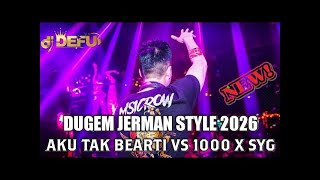 Download lagu 🎵DUGEM JERMAN STYLE 2026 DJ AKU TAK BEARTI BAGIMU VS SERIBU KALI SAYANG🎵 mp3