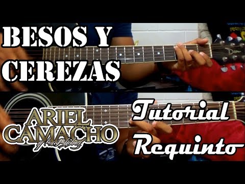 Besos Y Cerezas - Ariel Camacho
